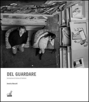 Del guardare. Ediz. italiana e inglese