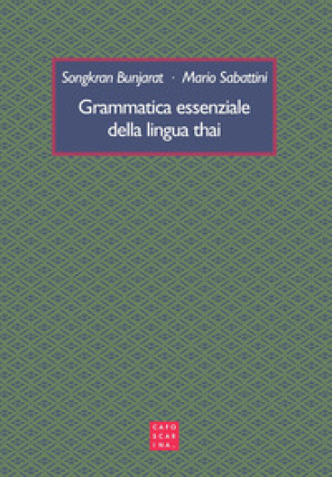 Grammatica essenziale della lingua thai