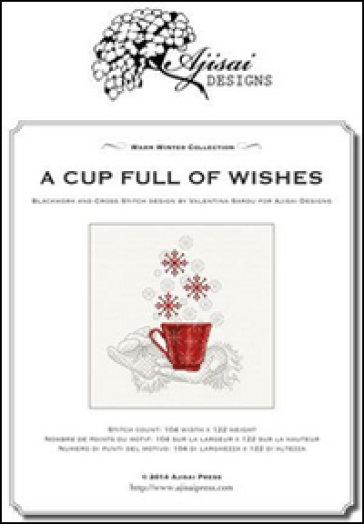 A Cup full of wishes. Cross stitich and blackwork design