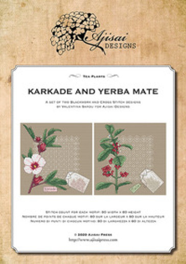 Tea plants. Karkade and yerba mate. Cross stitch and blackwork designs. Ediz. a colori
