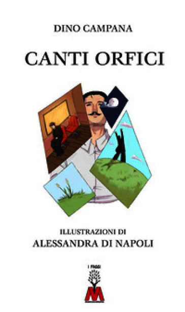 Canti orfici. Ediz. illustrata
