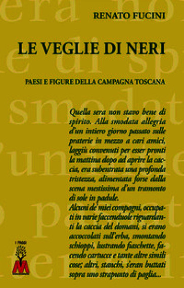 Le veglie di Neri