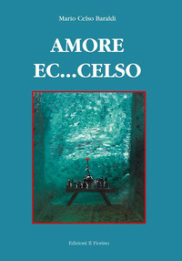 Amore ec...celso