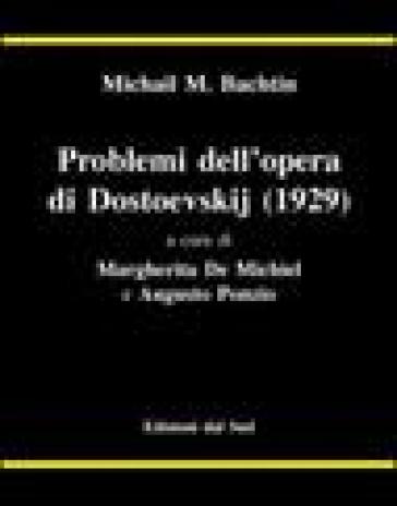 Problemi dell'opera di Dostoevskij (1929)