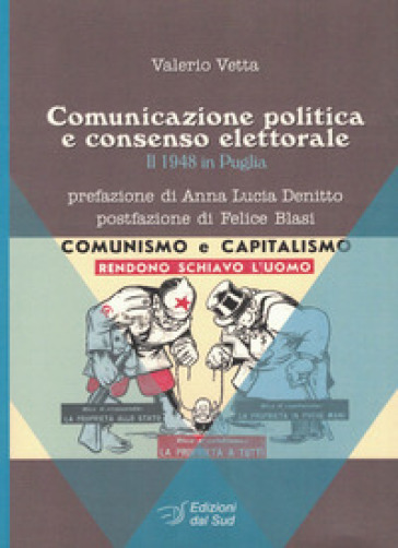 Comunicazione politica e consenso elettorale. Il 1948 in Puglia