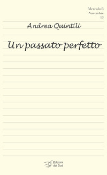 Un Passato Perfetto