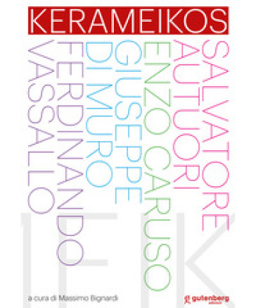 Kerameikos. Ediz. illustrata