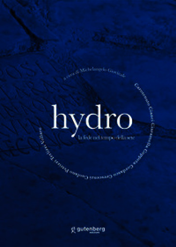 Hydro. La fede nel tempo della sete