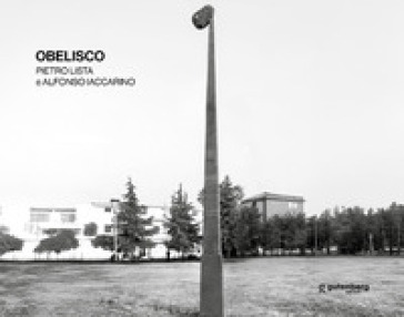 Obelisco. Fermo immagine