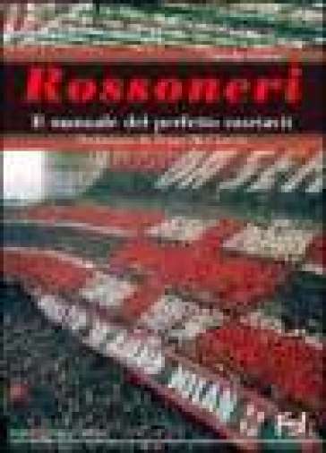 Il manuale del perfetto milanista