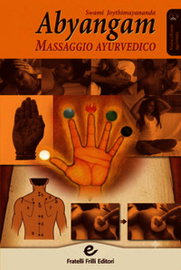 Abyangam. Massaggio ayurvedico