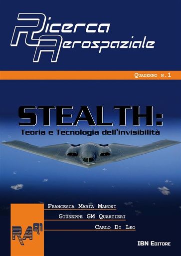 Stealth. Teoria e tecnologia dell'invisibilità