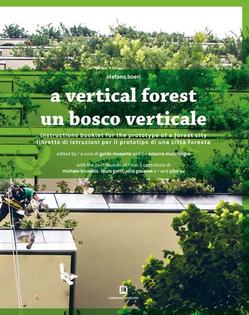 A vertical forest / Un bosco verticale