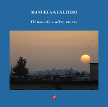 Di nuvole e altre storie