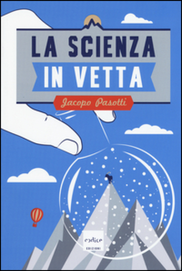 La Scienza In Vetta