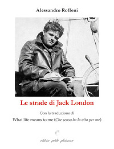 Le strade di Jack London