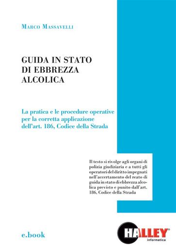 Guida in stato di ebbrezza alcolica