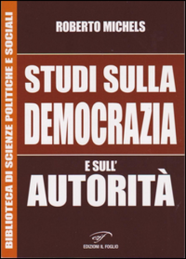 Studi sulla democrazia e sull'autorità