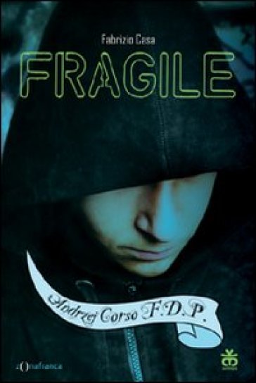 Fragile