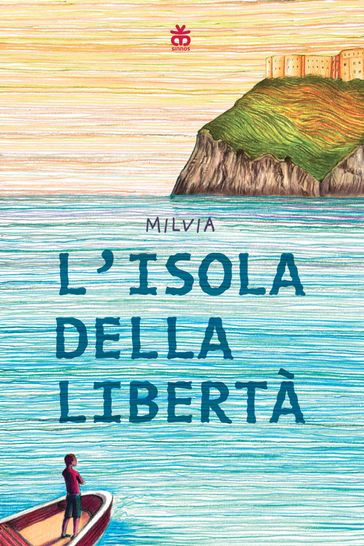 L'isola della libertà