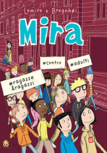 Mira #ragazze&ragazzi #contro #adulti