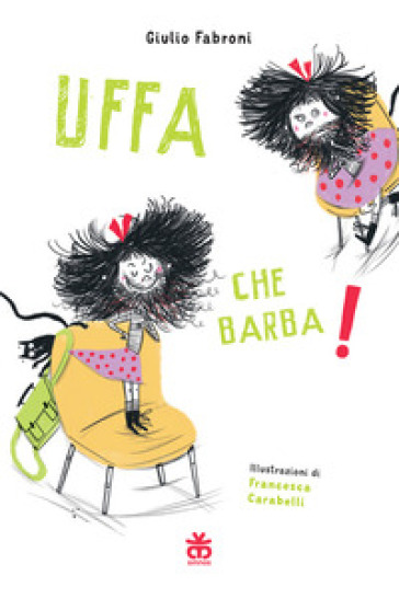 Uffa che barba! Ediz. a colori