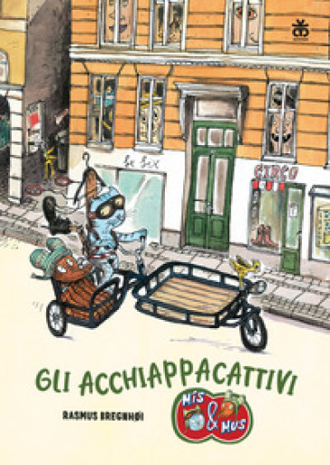 Gli acchiappacattivi. Nuova ediz.