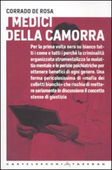 I Medici Della Camorra