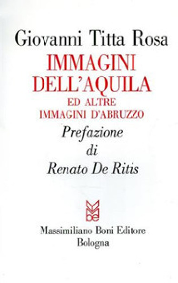 Immagini dell'Aquila ed altre immagini d'Abruzzo