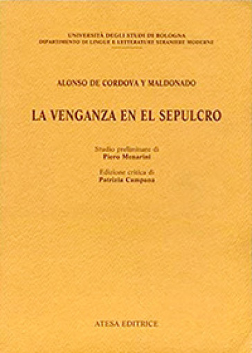 La venganza en el sepulcro. Ediz. critica