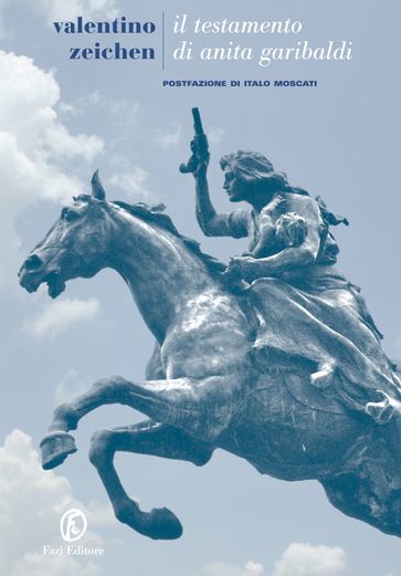 Il testamento di Anita Garibaldi