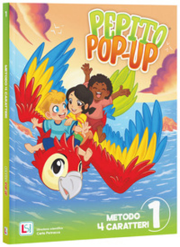 Pepito pop-up. Metodo 4 caratteri. Per la Scuola elementare. Con e-book. Con espansione online. Vol. 1