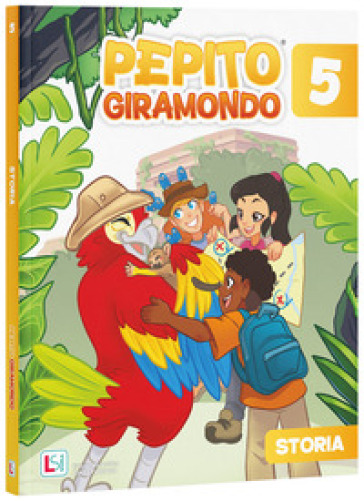 Pepito giramondo. Storia e Geografia. Per la 5 ¿ classe della Scuola elementare. Con e-book. Con espansione online. Vol. 2