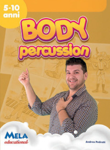 Body Percussion. Con Cd-Audio
