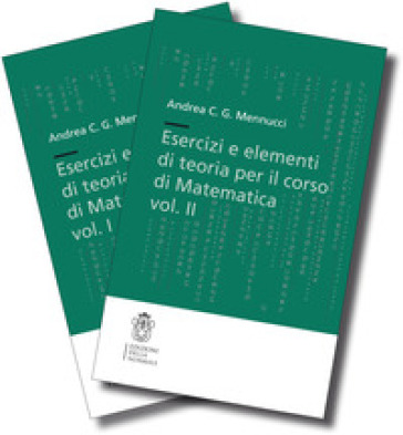 Esercizi e elementi di teoria per il corso di Matematica