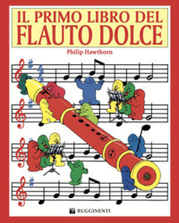 Il primo libro del flauto dolce