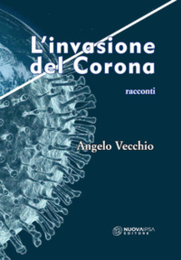 L'invasione Del Corona