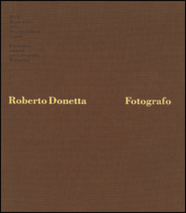 Roberto Donetta. Fotografo