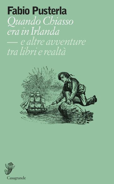 Quando Chiasso era in Irlanda