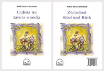 Caduta tra tavolo e sedia-Zwusched Stuehl und Bank