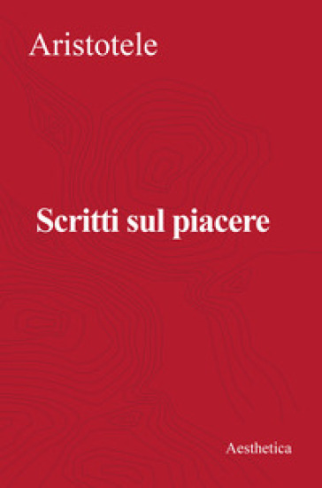 Scritti Sul Piacere
