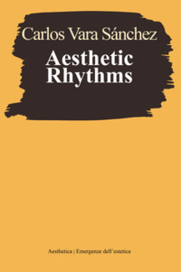 Aesthetic rhythms