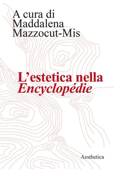 L'estetica nella Encyclopédie