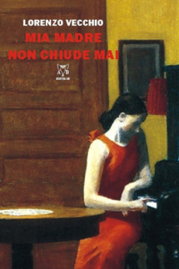 Mia Madre Non Chiude Mai