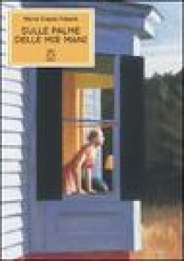 Sulle Palme Delle Mie Mani