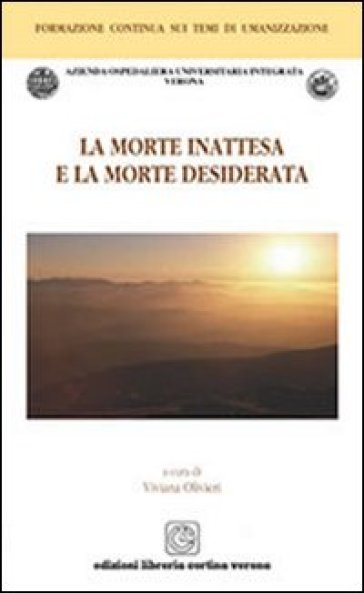 La Morte Inattesa E La Morte Desiderata