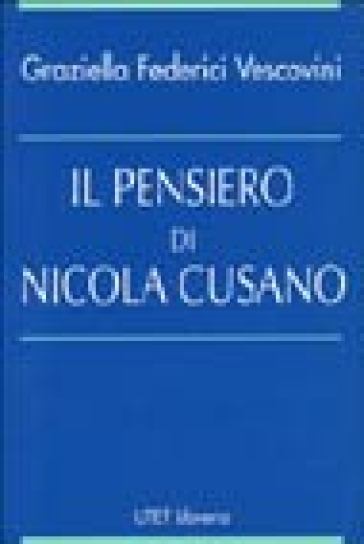 Il pensiero di Nicola Cusano