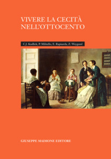 Vivere la cecità nell'Ottocento
