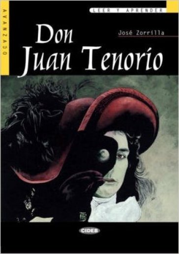 Don Juan Tenorio. Con CD Audio