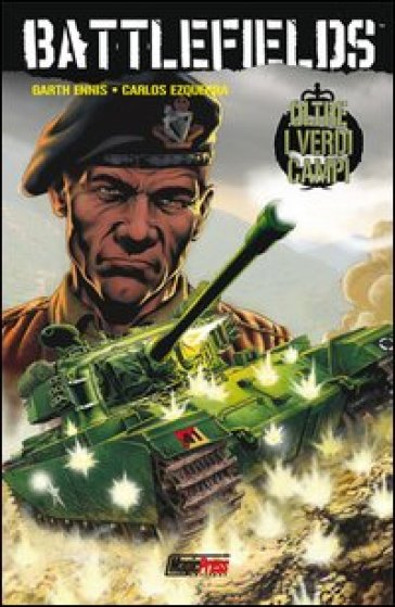 I Verdi Campi. Battlefields. Vol. 7